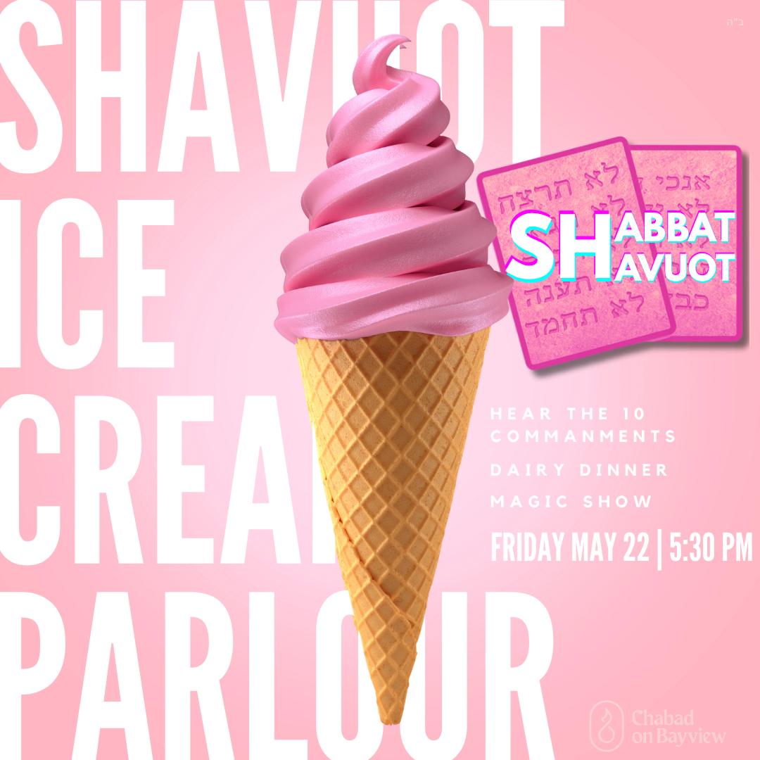 Shabbat-Shavuot Ice Cream Parlour & Dinner